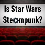 Is Star Wars Steampunk?