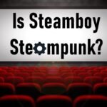 Is Steamboy Steampunk?